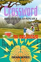 Crossword Puzzle Books for Old People Vol.4 (Brain Series) B0BQHKX98B Book Cover