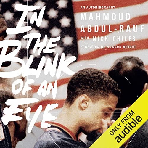 In the Blink of an Eye by Mahmoud Abdul-Rauf, Nick Chiles - contributor episode artwork