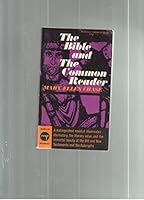 The Bible and the Common Reader B000UKX6XI Book Cover