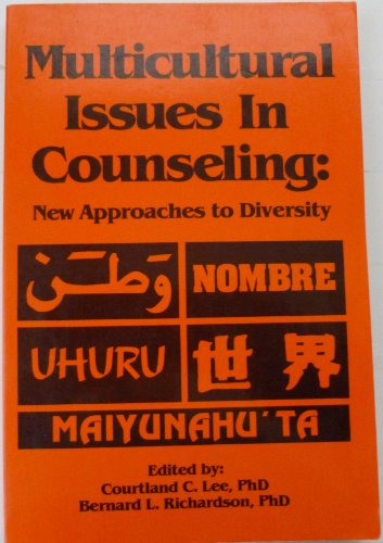 Multicultural Issues in Counseling: New Approac... 155620082X Book Cover