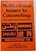 Multicultural Issues in Counseling: New Approaches to Diversity