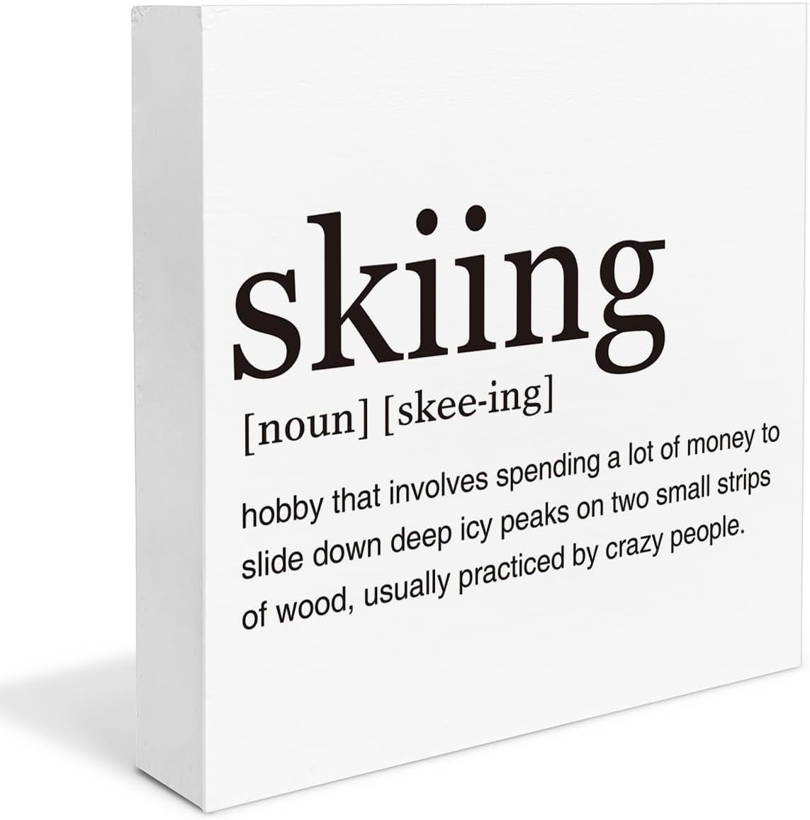Skiing Definition Box Sign 7x7 Inch Wood Desk Shelf Decor