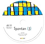  Spontan 3 palier 2 - 1re année LV1/LV2 - Pack 10 CD audio élève
