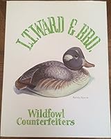 L.T. Ward & Bro.: Wildfowl Counterfeiters B002SIQJES Book Cover