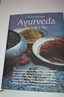 Ayurveda für jeden Tag. 3442161312 Book Cover