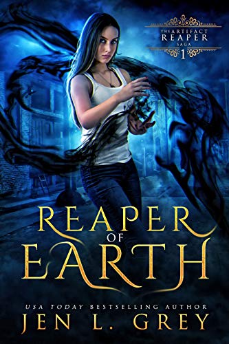Reaper of Earth (The Artifact Reaper Saga Book 1)