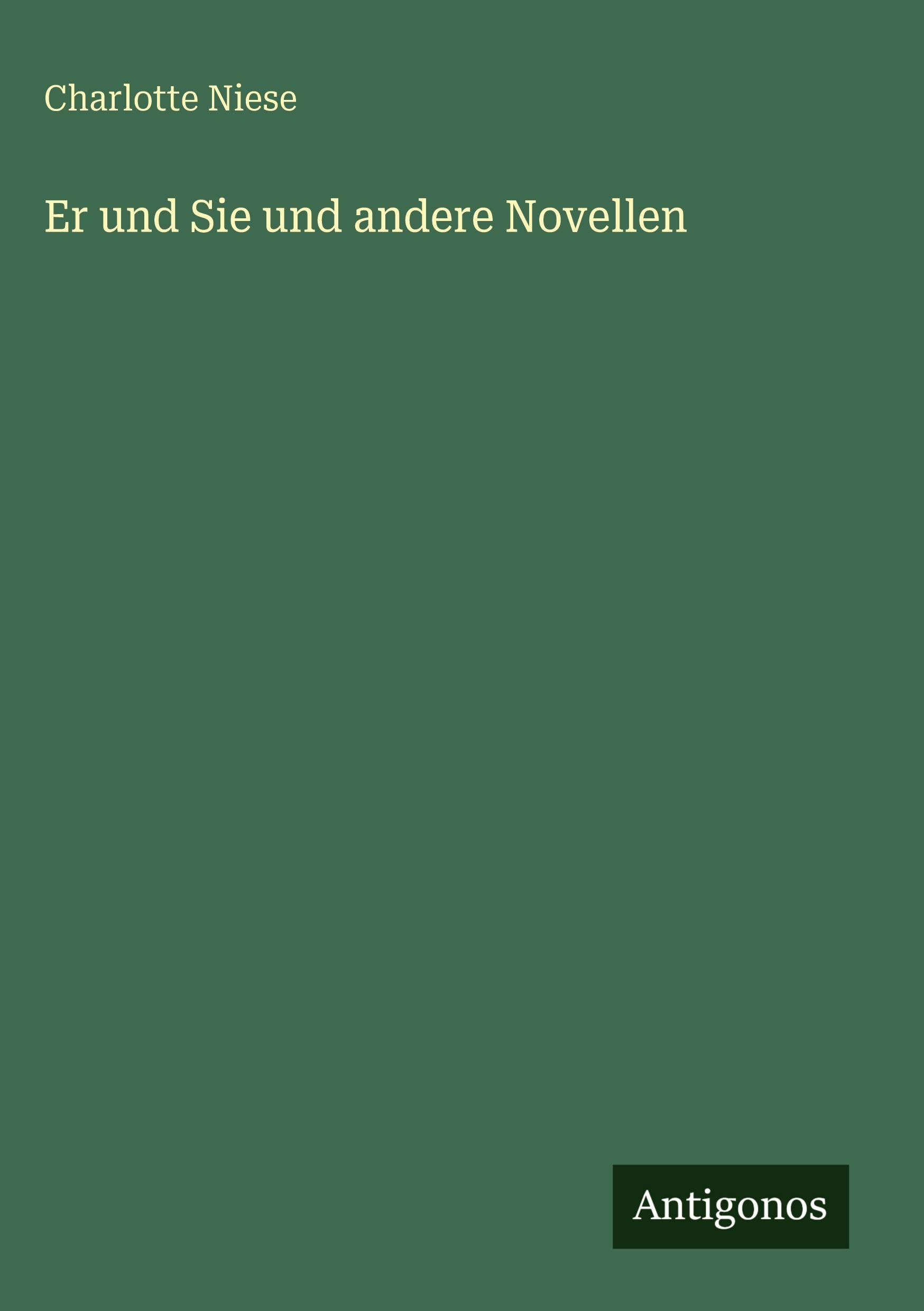Er und Sie und andere Novellen