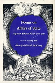 Hardcover Poems on Affairs of State: Augustan Satirical Verse, 1660-1714, Vol. 4: 1685-1688 Book