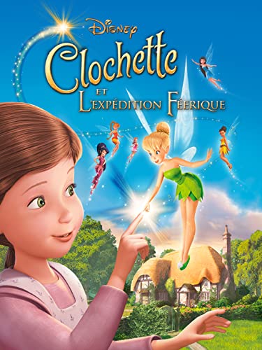 Clochette Et L'Expedition Feerique