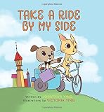 Take a Ride by My Side