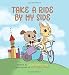 Take a Ride by My Side