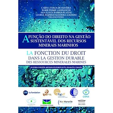 Capa do livro A Função Do Direito Na Gestão Sustentável Dos Recursos Minerais Marinhos - La Fonction Du Droit Dans La Gestion Durable Des Ressources Mirales Marines