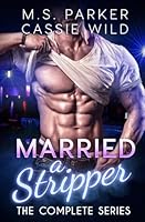 Married A Stripper 1542803144 Book Cover