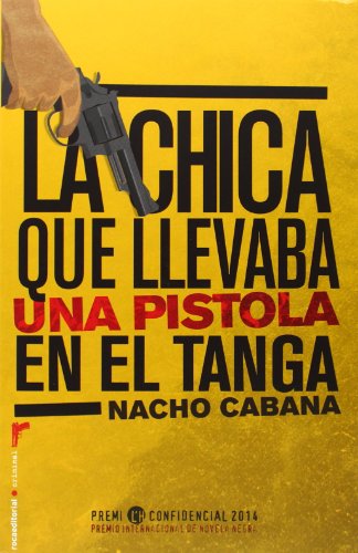 La chica que llevaba una pistola en el tanga
