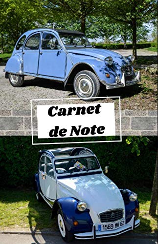 carnet voiture de collection : 2 CV: carnet de note / journal pour les passionés de voitures ancien Livre PDF Gratuit