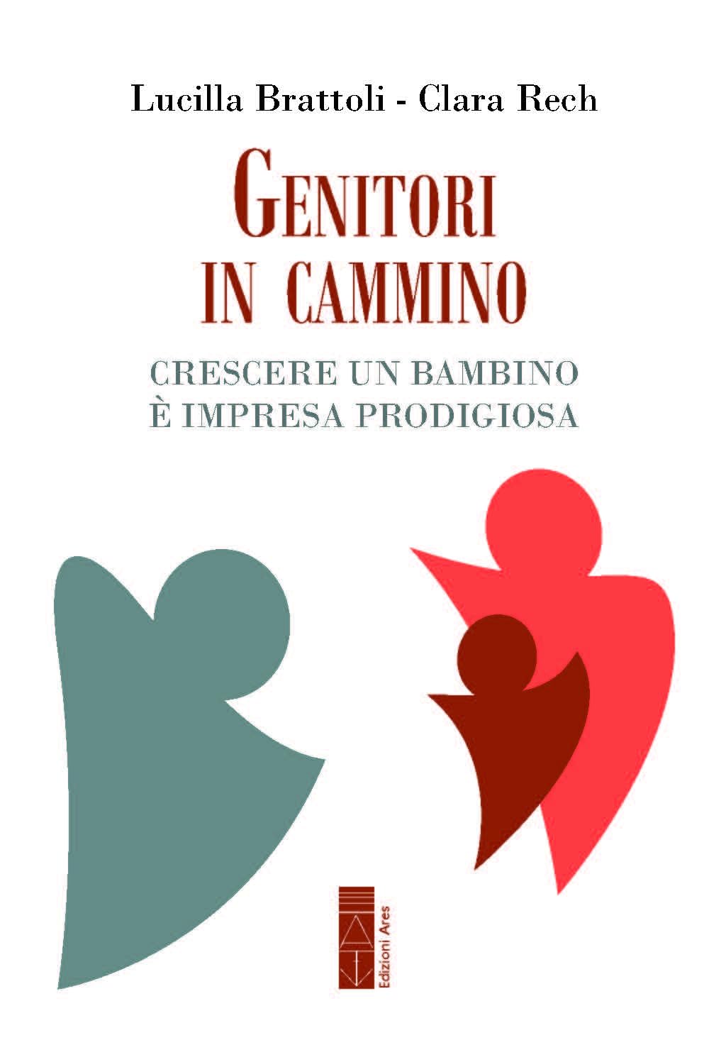 Genitori In Cammino. Crescere Un Bambino è Impresa Prodigiosa - 4