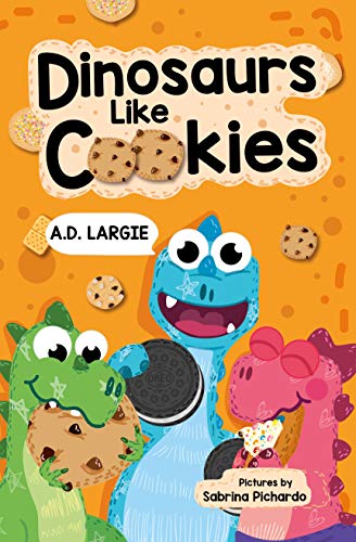 Dinosaurs Like Cookies: First Grade Reading (I can read first grade books Book 1) (English Edition)