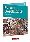 bayern geschichte kurzfassung  Forum Geschichte - Neue Ausgabe - Gymnasium Bayern - 8. Jahrgangsstufe: Das lange 19. Jahrhundert - Schülerbuch