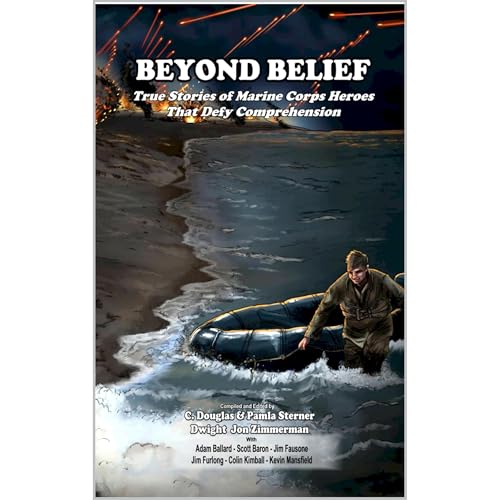 Beyond Belief Audiolibro Por C Douglas Sterner, Pamla Sterner, Dwight Zimmerman, Scott Baron arte de portada