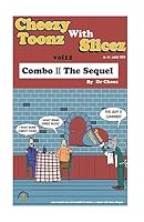 Cheez toonz with Slicez 1532911114 Book Cover