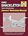 Avro Shackleton Owners' Workshop Manual - 1949 to 1991 (all marks): Insights into the design, construction, operation and restoration of a classic piston-engine warbird