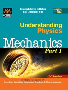 Physics for JEE Main & Advanced Mechanics Part 1