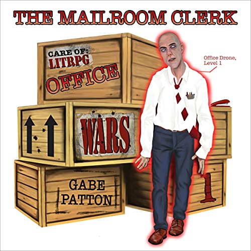 Office Wars: The Mailroom Clerk by James Patton episode artwork