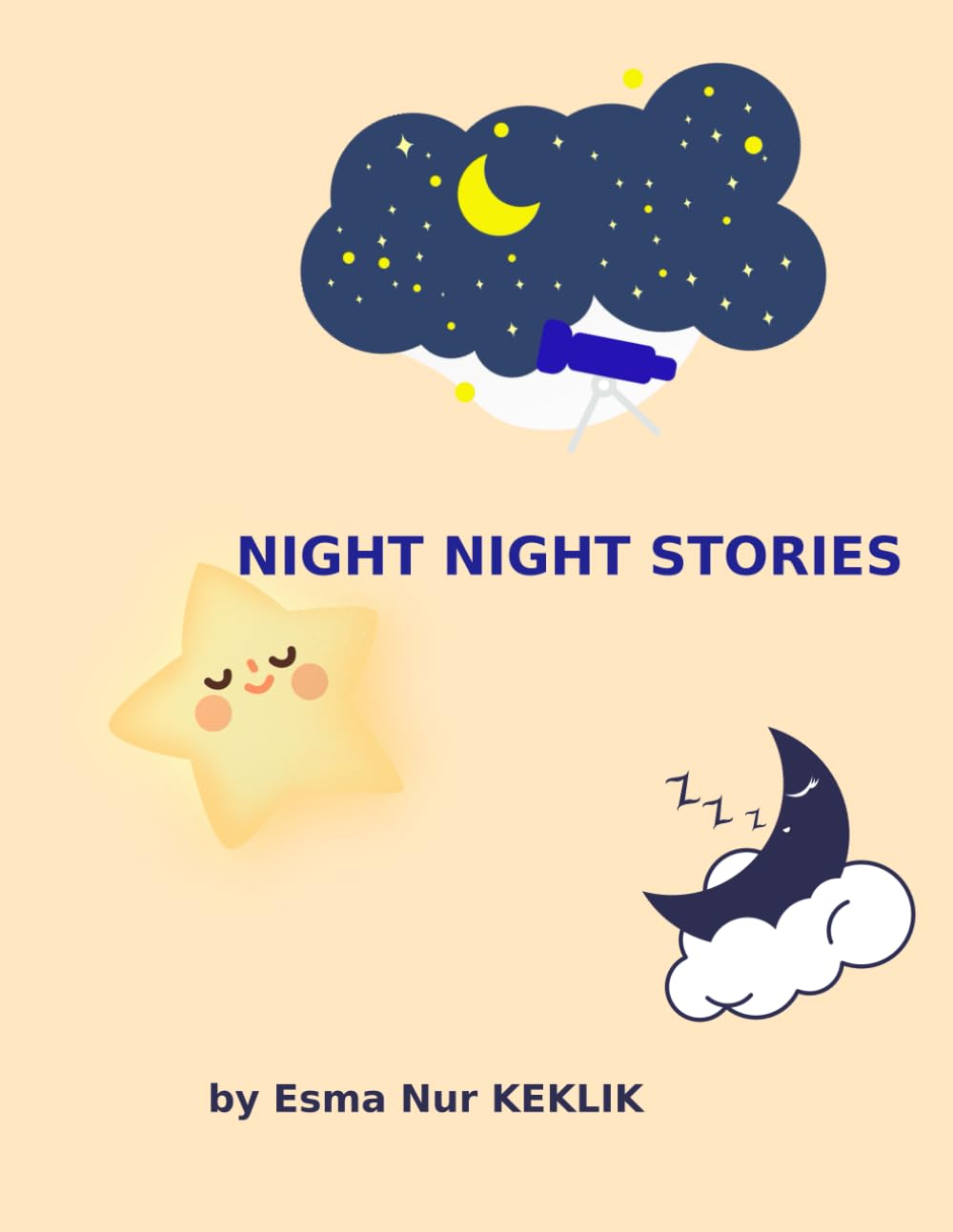Night Night Stories – Volume 1: Gentle Tales for Kind Hearts: Bedtime Tales About Kindness, Friendship, and Love