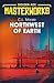 Northwest of Earth (Golden Age Masterworks)