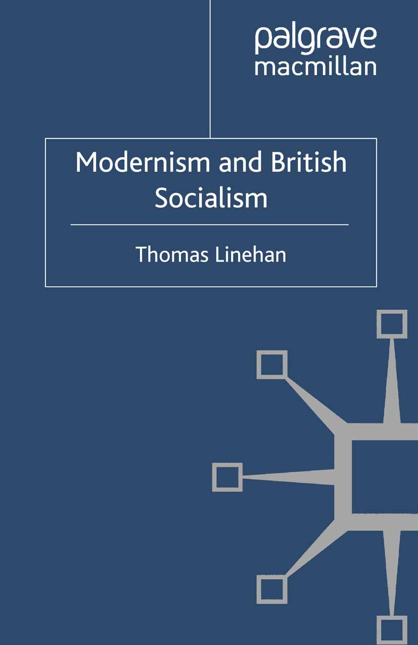 Modernism and British Socialism (Modernism and...)