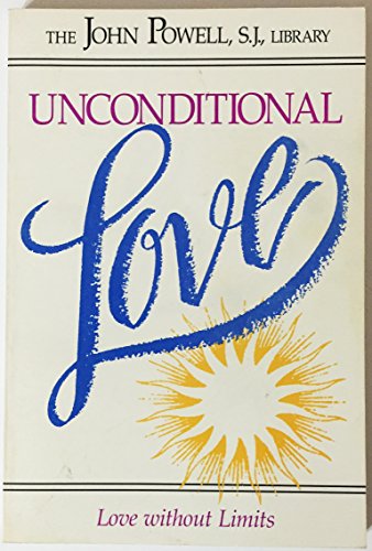 Unconditional Love: Love Without Limits view 2