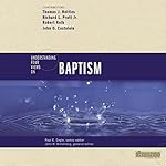 Cover of Understanding Four Views on Baptism