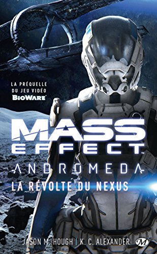 Opiniones y reviews de Mass effect Andrómeda disponible en línea para comprar. 19 Mass Effect Andromeda : La Révolte du Nexus
