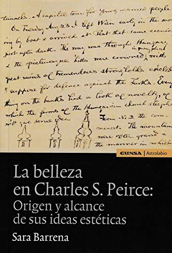 La belleza en Charles S. Peirce: Origen y alcance de sus ideas estéticas
