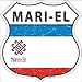 Mari-el Flag Highway Shield Metal Sign HS-326