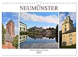 Neumünster - Mitten in Schleswig-Holstein (Wandkalender 2023 DIN A4 quer), Calvendo Monatskalender