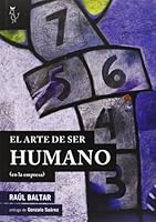 El Arte De Ser Humano 8494076841 Book Cover