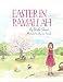 Produktbild Easter in Ramallah: A story of childhood memories