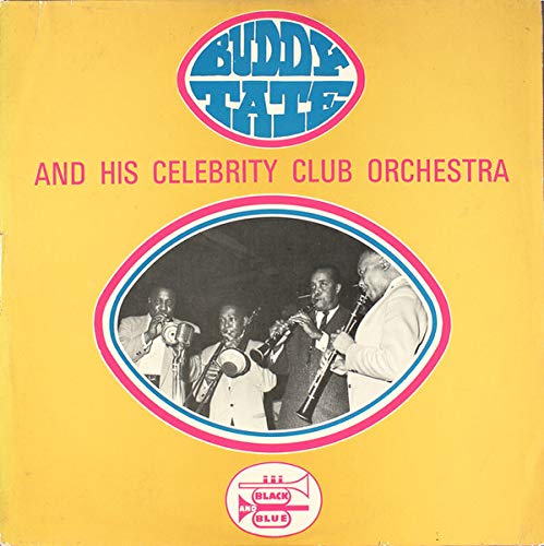 Buddy Tate And His Celebrity Club Orchestra [Vinyl LP]