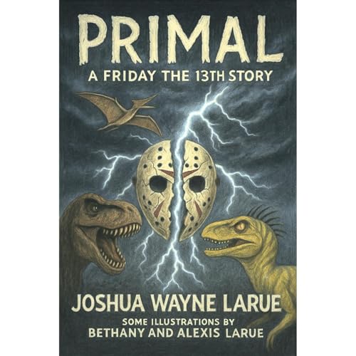 Primal - A Friday The 13th Book Audiolibro Por Joshua Wayne LaRue arte de portada