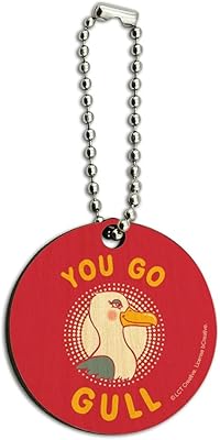 You Go Gull Seagull Girl Funny Humor Wood Wooden Round Keychain Key Chain Ring