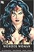 Wonder Woman: Who is Wonder Woman?