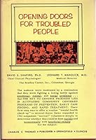 Opening Doors for Troubled People B000JVKHAI Book Cover