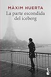 La parte escondida del iceberg (Novela)