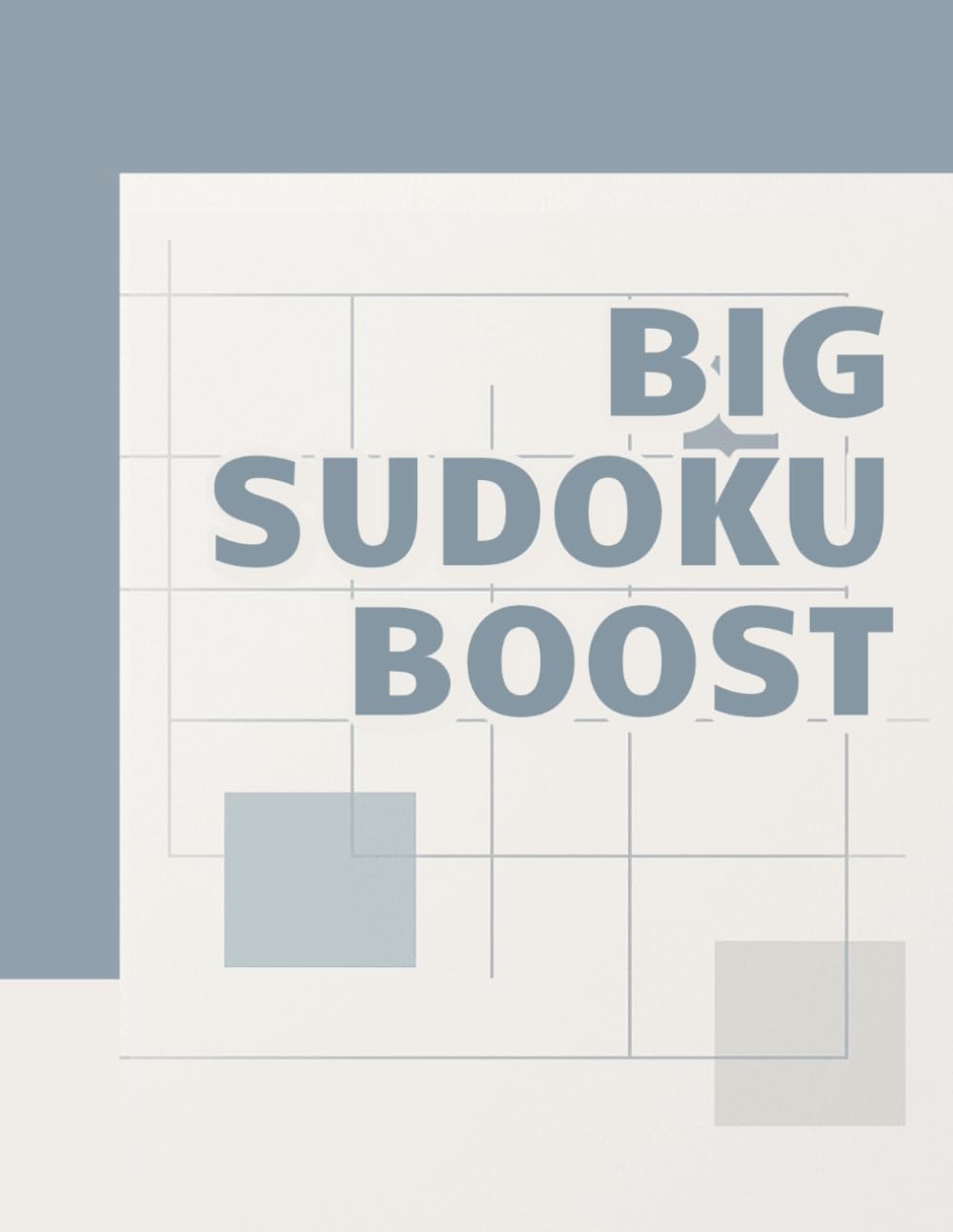 Big Sudoku Boost: 8.5x11 Large Print Sudoku Puzzles with 6x6 Sudoku Variety – Quick Stress-Relief for Adults and Teens