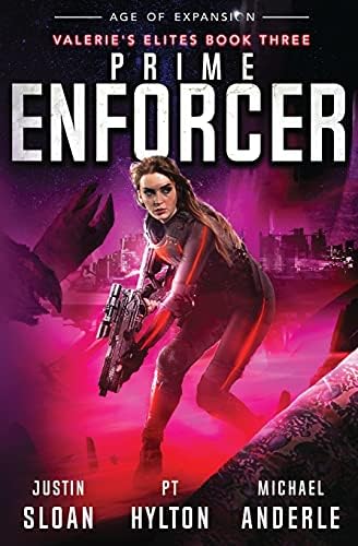 Prime Enforcer: Age of Expansion - A Kurtherian Gambit Series (Valerie’s Elites Book 3)