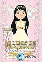 MI LIBRO DE ORACIONES DE BOLSILLO: Primera comunión 1790364353 Book Cover
