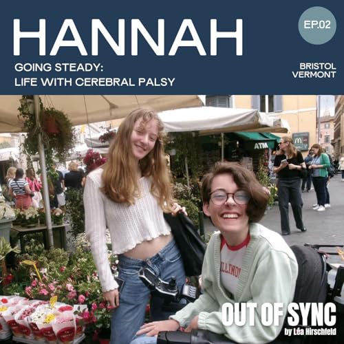 Going Steady: Life with Cerebral Palsy | Hannah