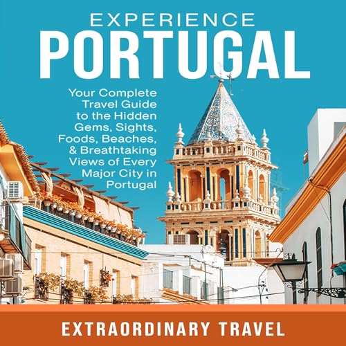 Experience Portugal by Extraordinary Travel episode artwork