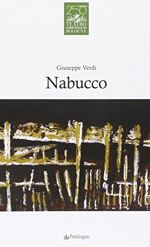  Giuseppe Verdi. Nabucco